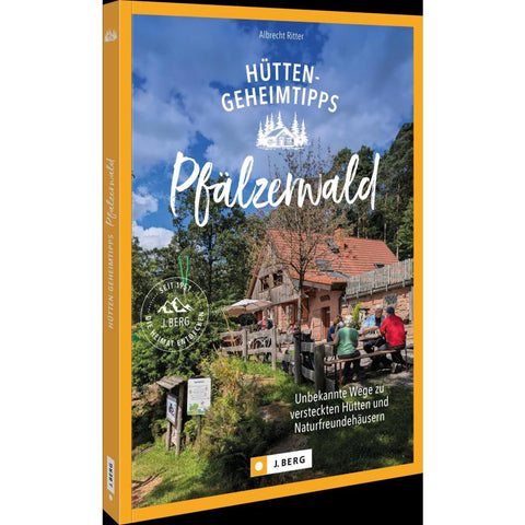 Hütten-Geheimtipps Pfälzerwald