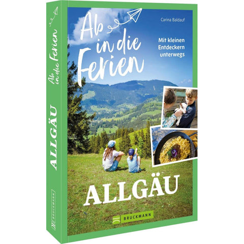 Ab in die Ferien Allgäu