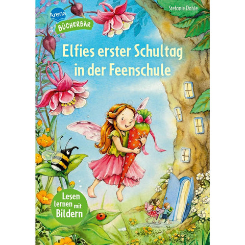 Elfies erster Schultag in der Feenschule