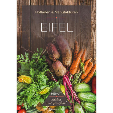 Eifel - Hofläden & Manufakturen