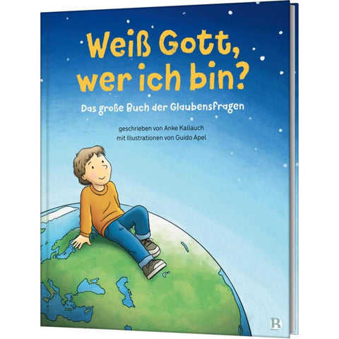 Weiß Gott, wer ich bin?
