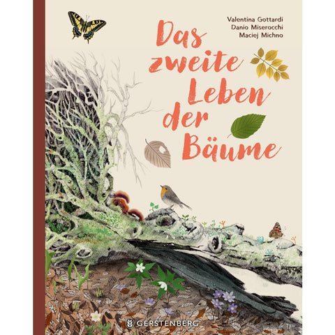 Das zweite Leben der Bäume
