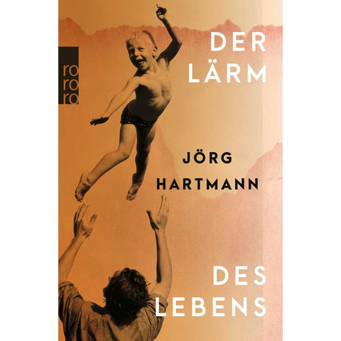 Der Lärm des Lebens