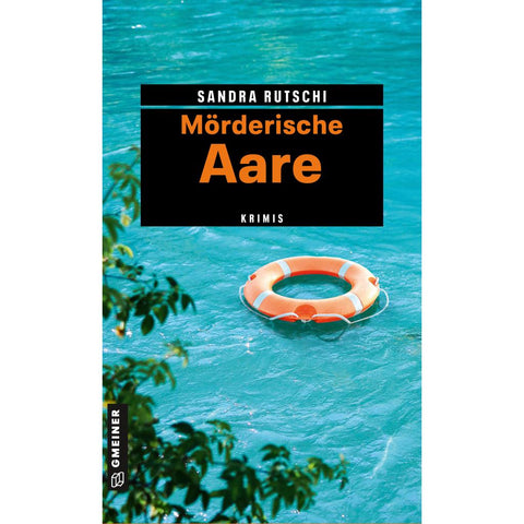 Mörderische Aare