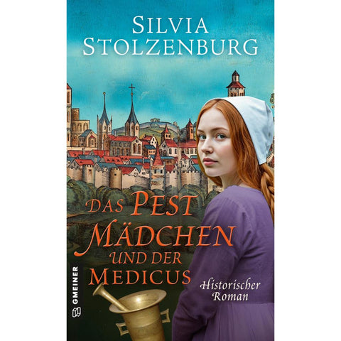 Das Pestmädchen und der Medicus