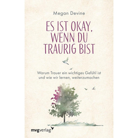 Es ist okay, wenn du traurig bist