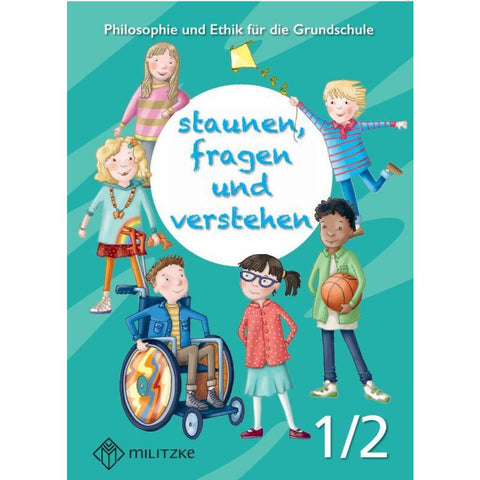 staunen, fragen und verstehen 1/2