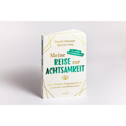 Meine Reise zur Achtsamkeit