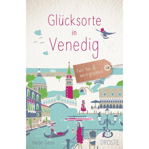 Glücksorte in Venedig