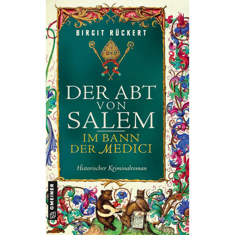 Der Abt von Salem - Im Bann der Medici
