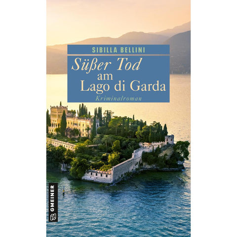 Süßer Tod am Lago di Garda