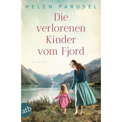 Die verlorenen Kinder vom Fjord