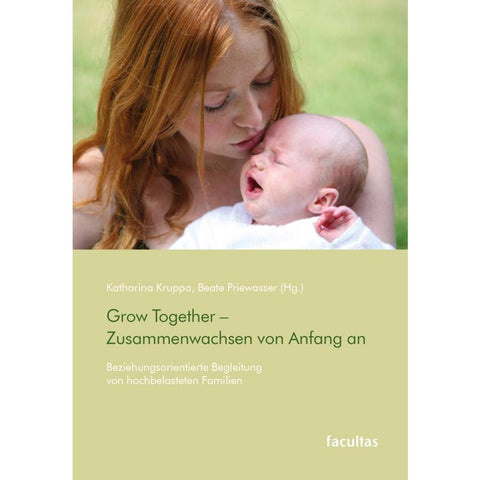 Grow Together - Zusammenwachsen von Anfang an