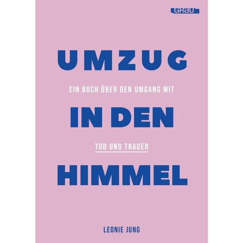Umzug in den Himmel