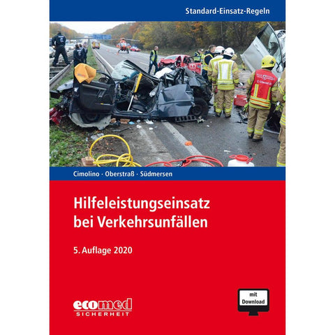 Standard-Einsatz-Regeln: Hilfeleistungseinsatz bei Verkehrsunfällen
