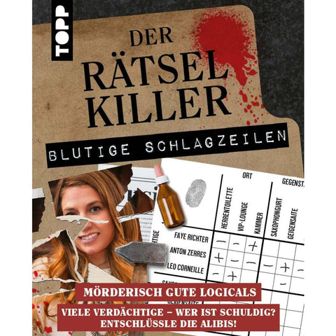 Der Rätselkiller: Blutige Schlagzeilen - Mörderisch gute Logicals