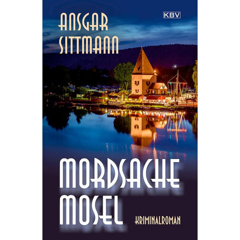 Mordsache Mosel