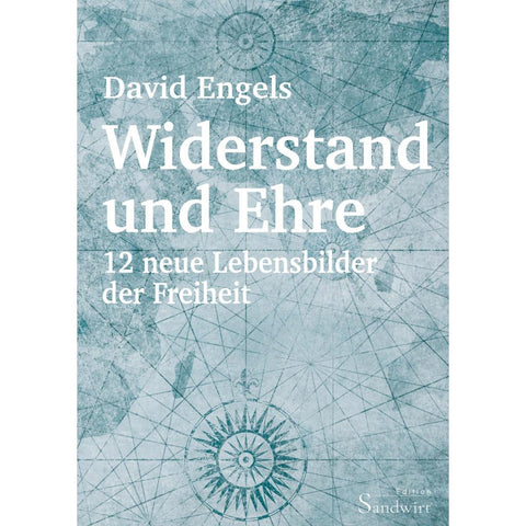 Widerstand und Ehre