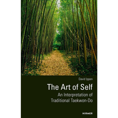 The Art of Self - An Interpretation of Traditional Taekwon-Do