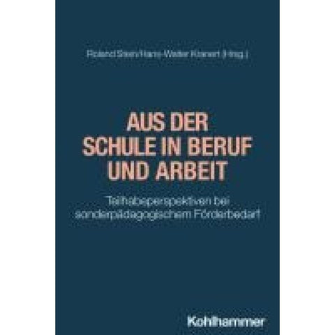 Aus der Schule in Beruf und Arbeit