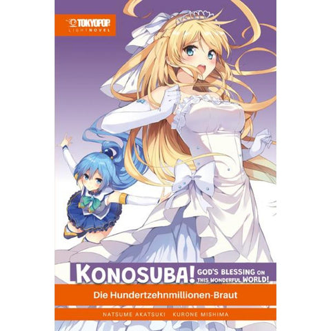 Konosuba! God's Blessing On This Wonderful World! Light Novel 07