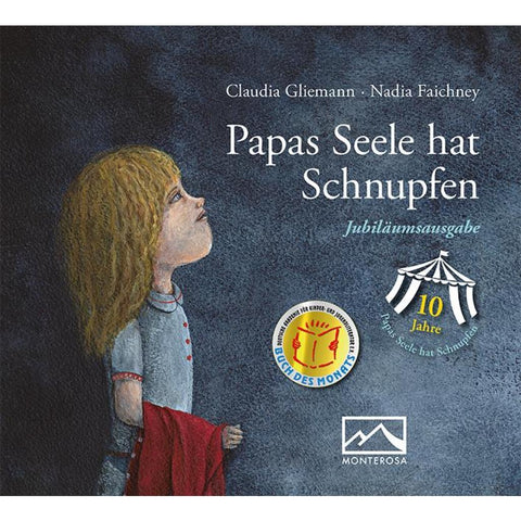 Papas Seele hat Schnupfen