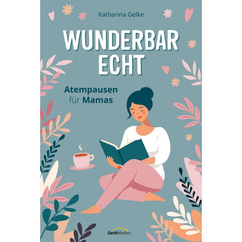 Wunderbar echt