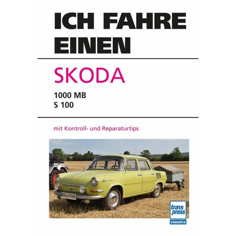 Ich fahre einen Skoda