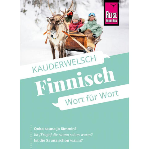 Reise Know-How Sprachführer Finnisch - Wort für Wort