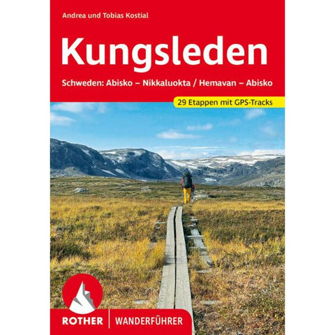ROTHER Wanderführer Schweden: Kungsleden