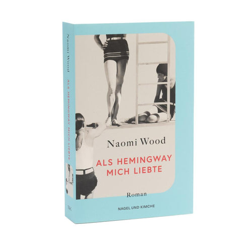 Als Hemingway mich liebte