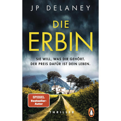 Die Erbin - Sie will, was dir gehört. Der Preis dafür ist dein Leben.