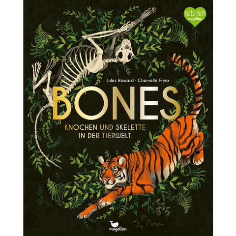 Bones - Knochen und Skelette in der Tierwelt