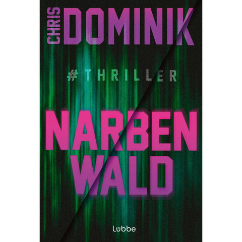 Narbenwald #Thriller