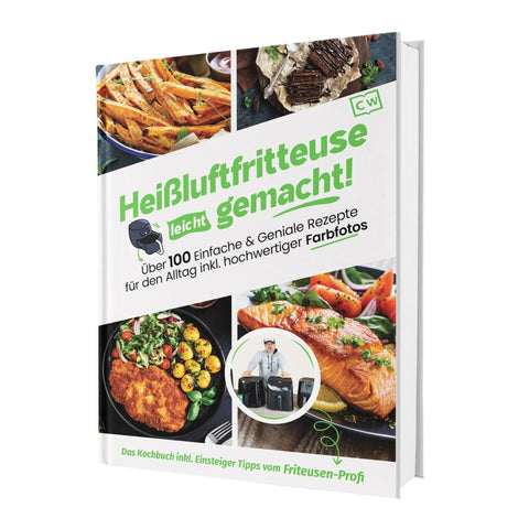 Gaiser, S: Heißluftfritteuse leicht gemacht! Über 100 Einfac