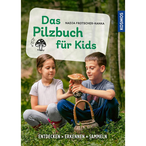 Das Pilzbuch für Kids