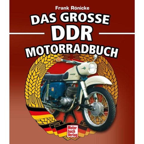 Das große DDR Motorrad Buch
