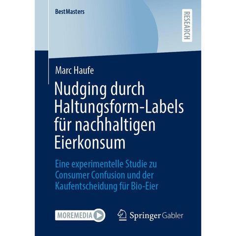 Nudging durch Haltungsform-Labels für nachhaltigen Eierkonsum