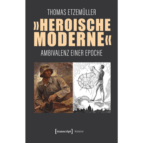 'Heroische Moderne'