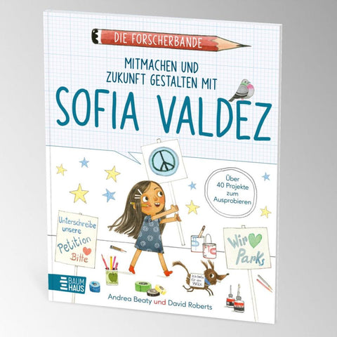 Die Forscherbande - Mitmachen und Zukunft gestalten mit Sofia Valdez