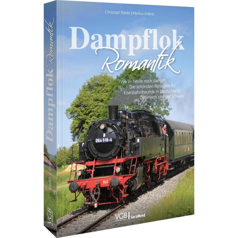 Dampflok-Romantik