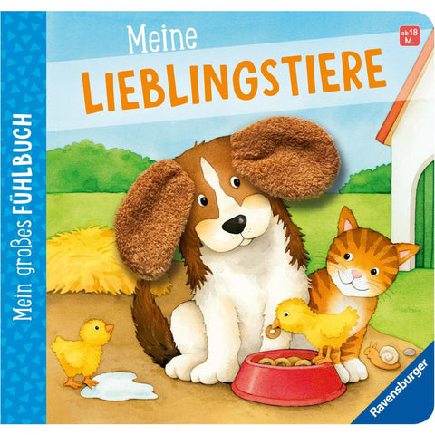 Mein großes Fühlbuch: Meine Lieblingstiere, Spielbuch ab 18 Monaten, Bilderbuch, Entdeckerbuch