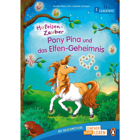 Hufeisen-Zauber - Pony Pina und das Elfen-Geheimnis