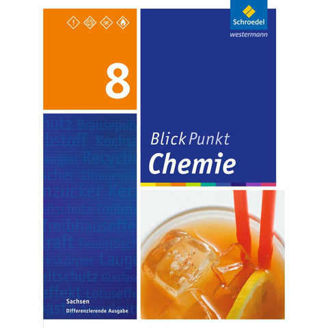 Blickpunkt Chemie 8. Schulbuch. Sachsen