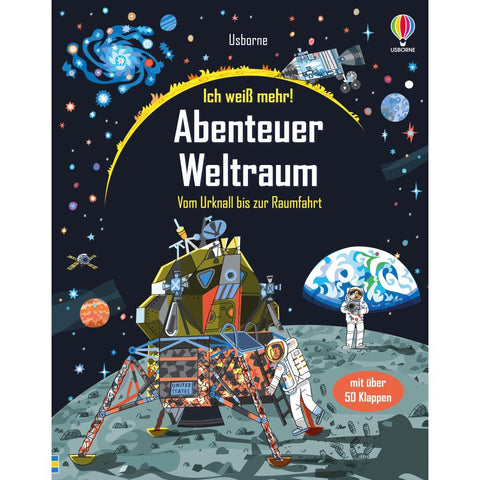 Ich weiß mehr! Abenteuer Weltraum