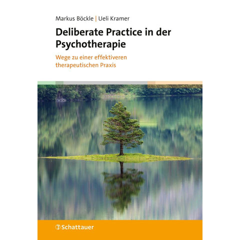 Deliberate Practice in der Psychotherapie