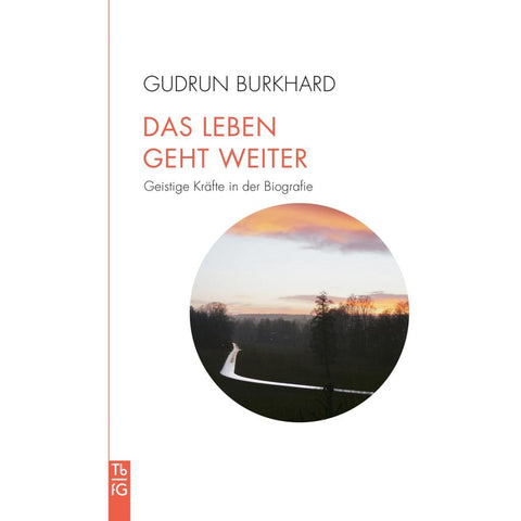 Das Leben geht weiter