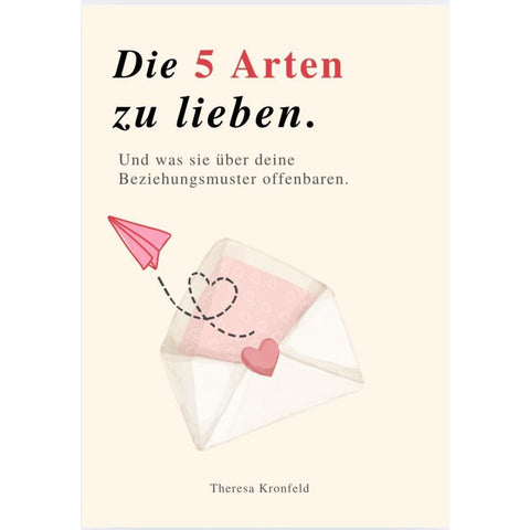DIE 5 ARTEN ZU LIEBEN