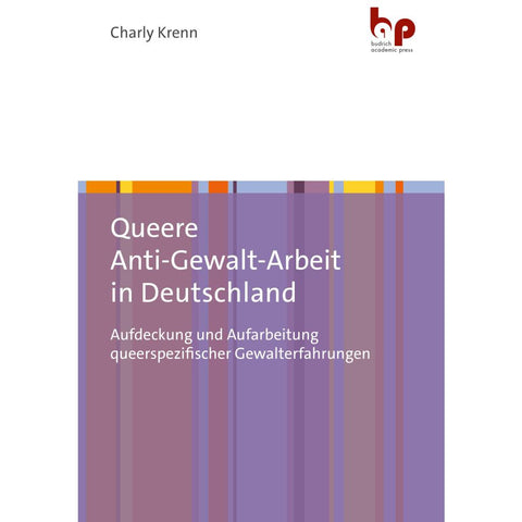 Queere Anti-Gewalt-Arbeit in Deutschland