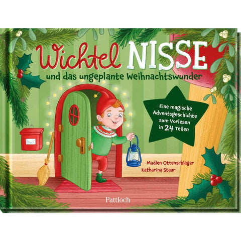 Wichtel Nisse und das ungeplante Weihnachtswunder